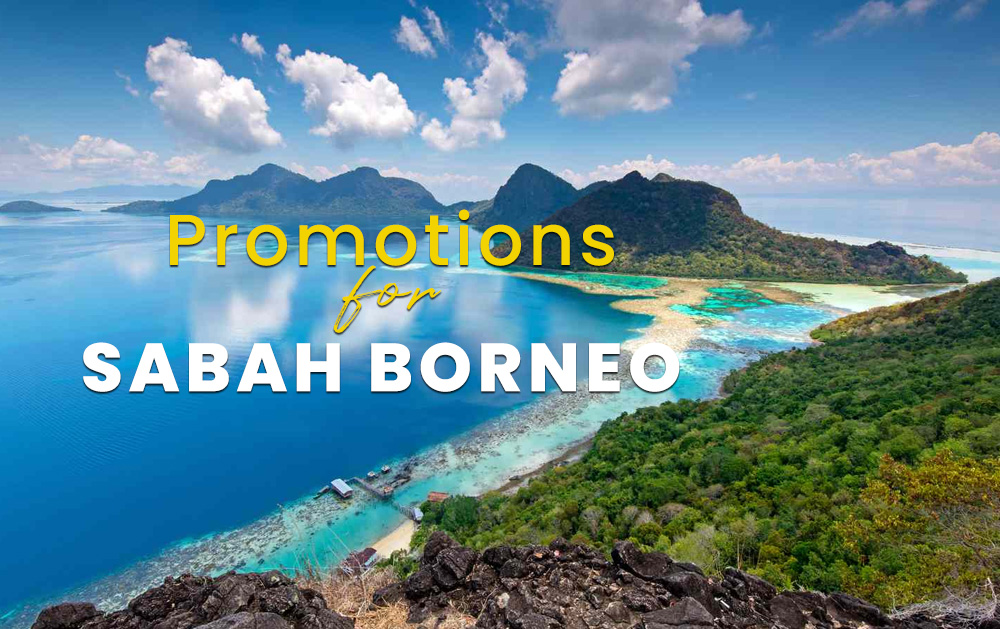 Sabah Borneo Promotions Speedy Travel Malaysia Top Traveling Agency